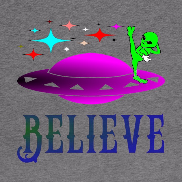 Alien Believe by Fishinghawk Designes